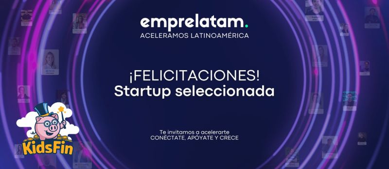 KidsFin seleccionada para el programa ECL de Emprelatam
